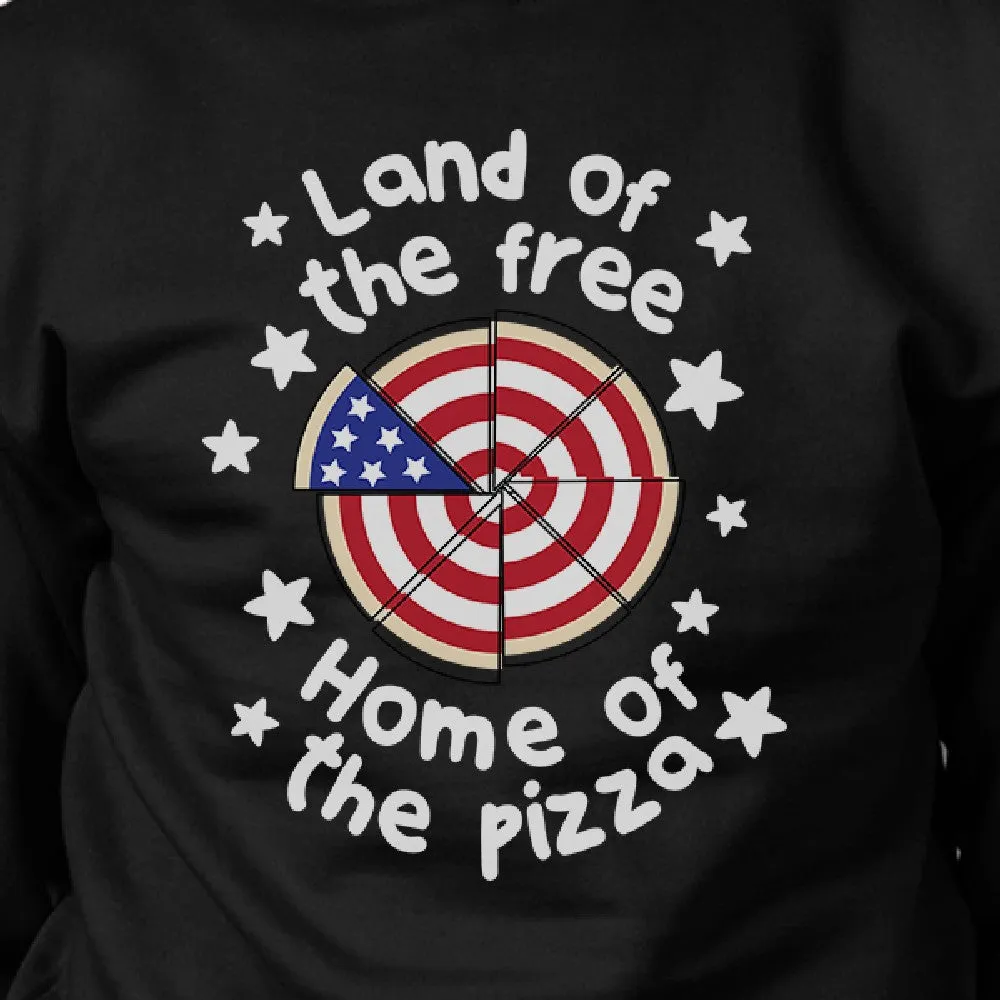 Home Of The Pizza Unisex Black Graphic Sweatshirt For Pizza Lovers